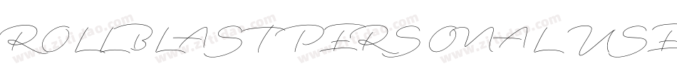 ROLLBLAST PERSONAL USE字体转换